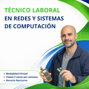 Técnico Laboral en Redes y Sistemas de Computación