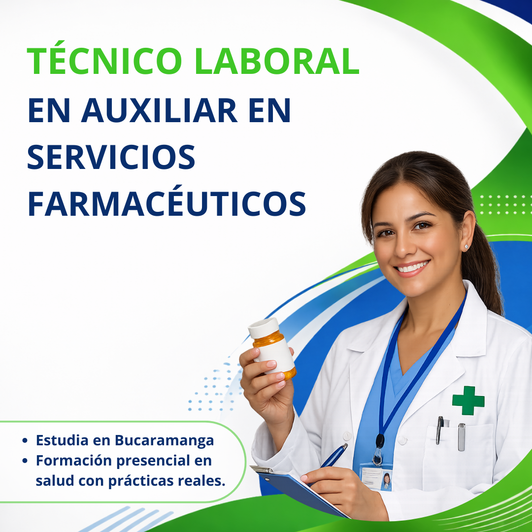 Técnico Laboral En Auxiliar En Servicios Farmacéuticos - Presencial